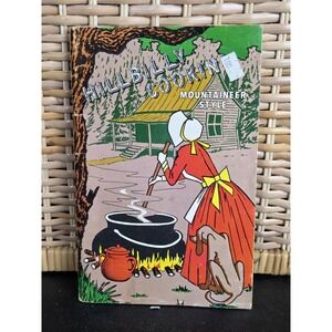 Vintage 1968 HILLBILLY COOKIN' Mountaineer Style Cook Book Rural Food Kitchen